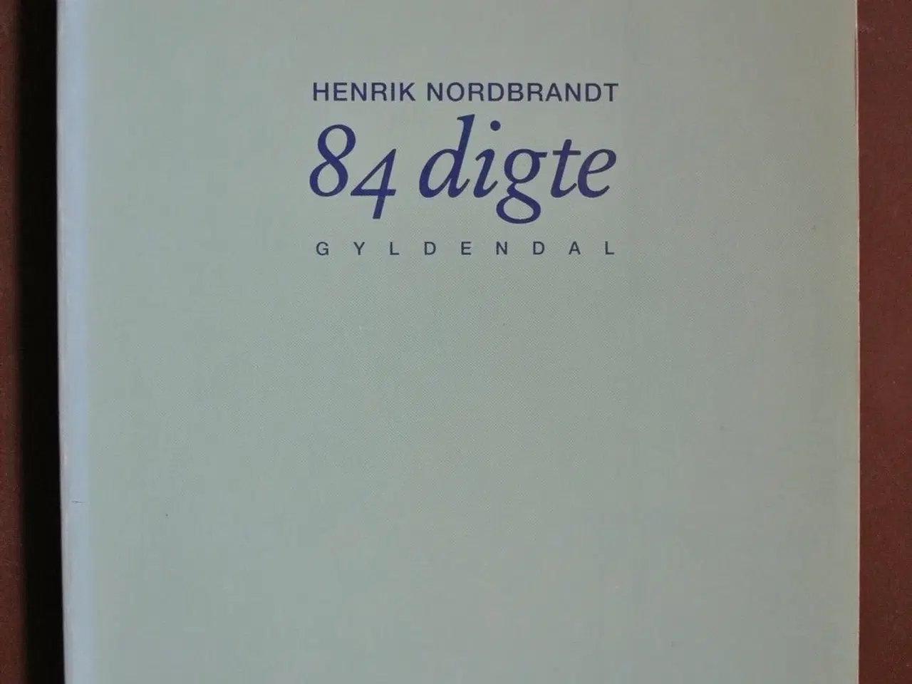 Billede 1 - 84 digte , af henrik nordbrandt, genre: digte