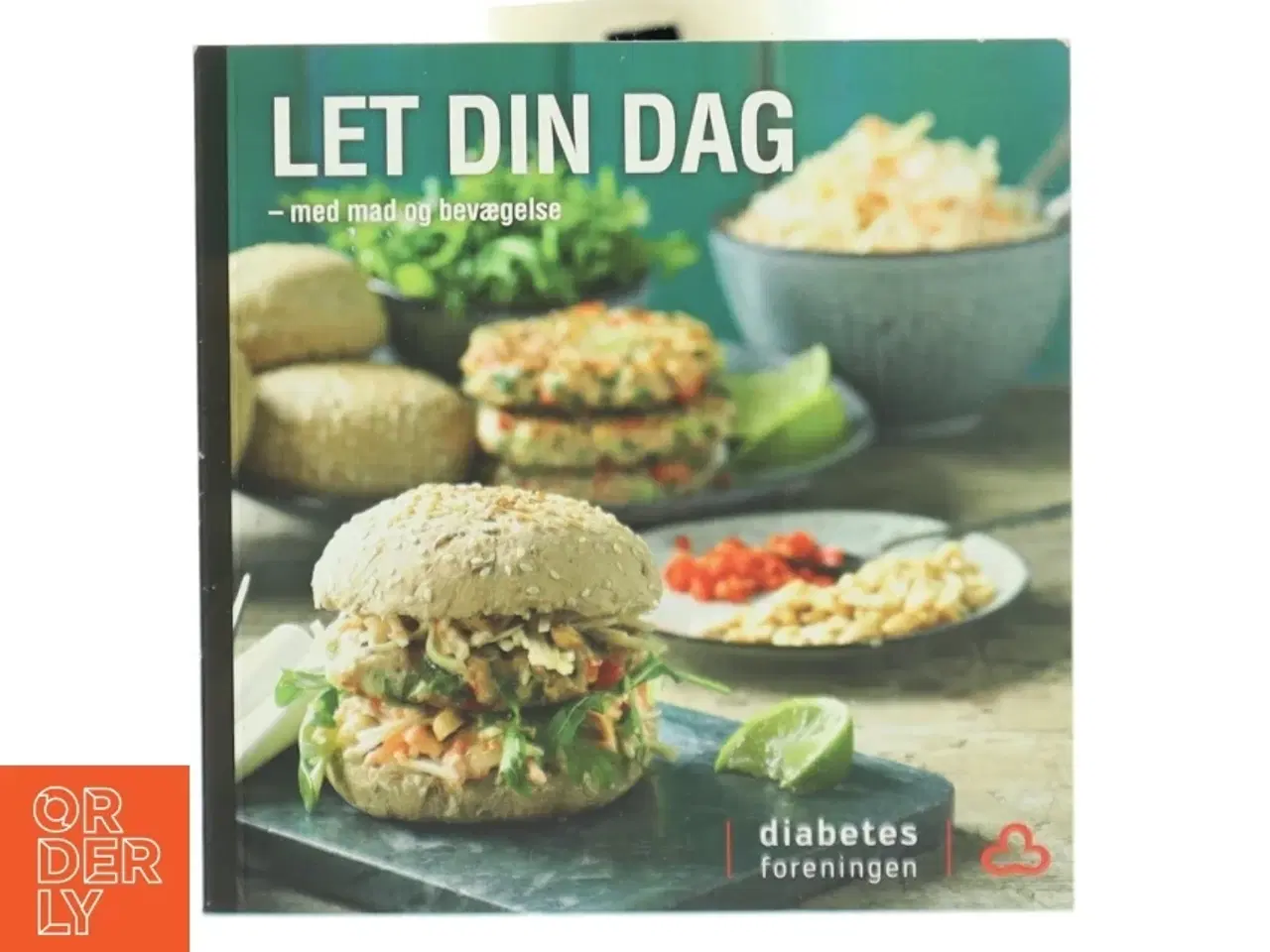 Billede 1 - Let din dag - med mad og bevægelse (Bog)