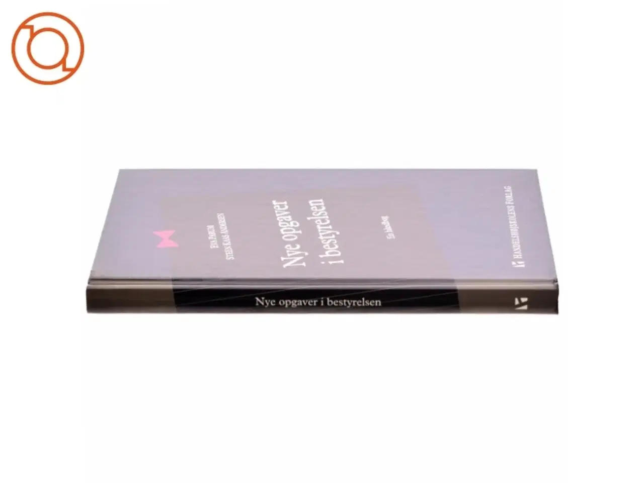 Billede 2 - Nye opgaver i bestyrelsen : en håndbog (Bog)