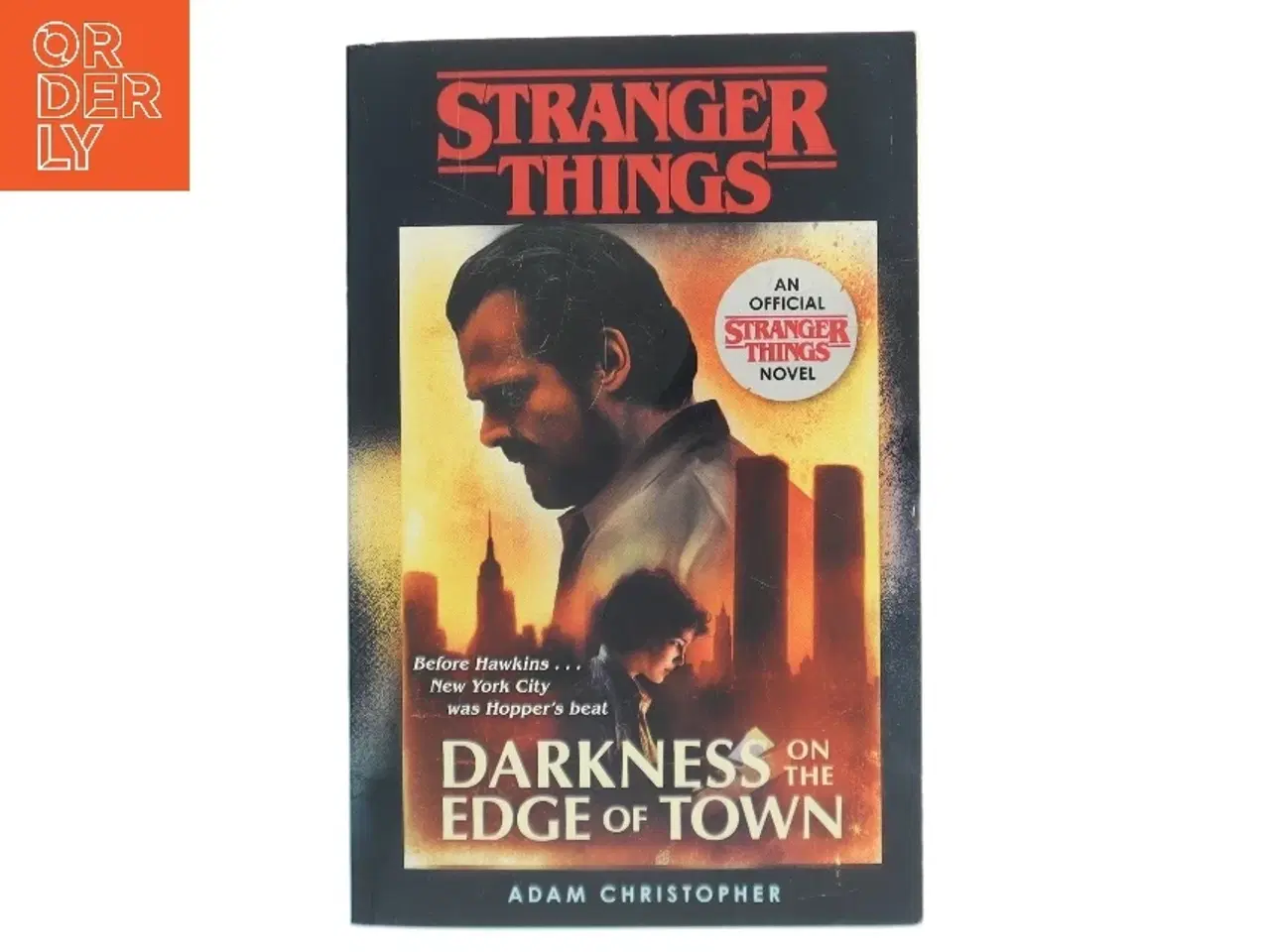 Billede 1 - Darkness on the Edge of Town af Adam Christopher (Bog)