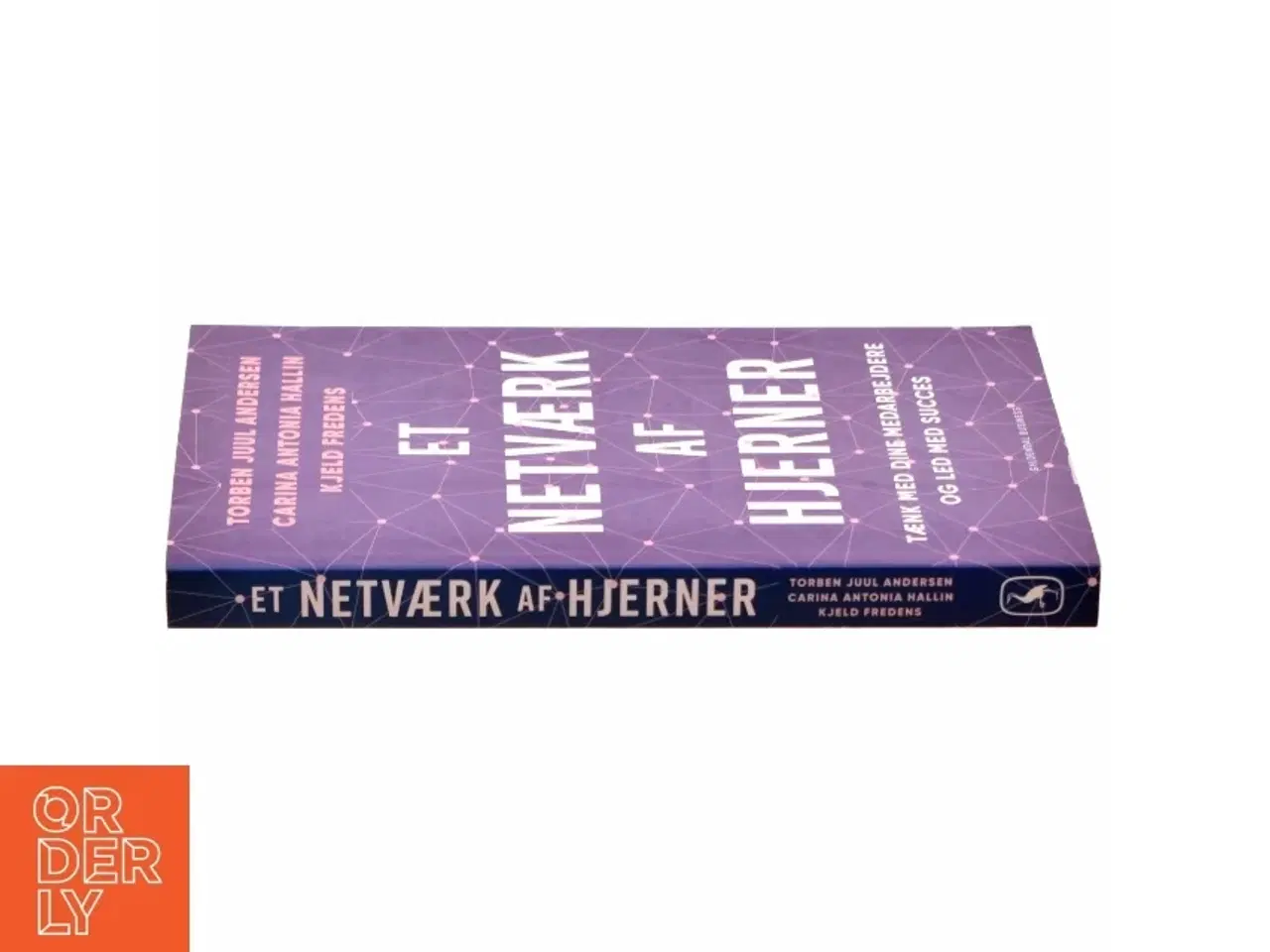 Billede 2 - Et netværk af Hjerner - Tænk med dine medarbejdere og led med succes (Bog)