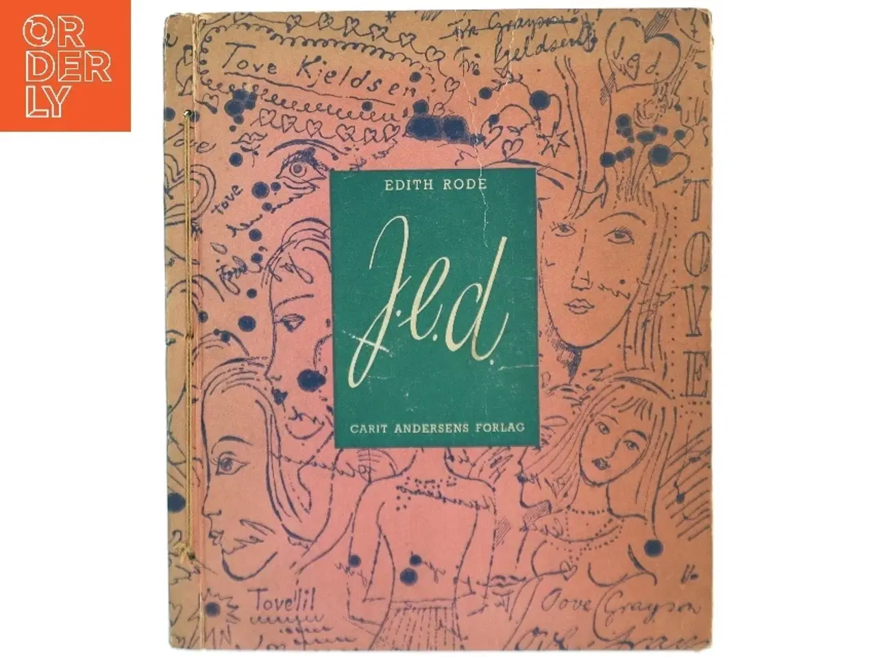 Billede 1 - J.e.d. en roman i breve Af Edith Rode