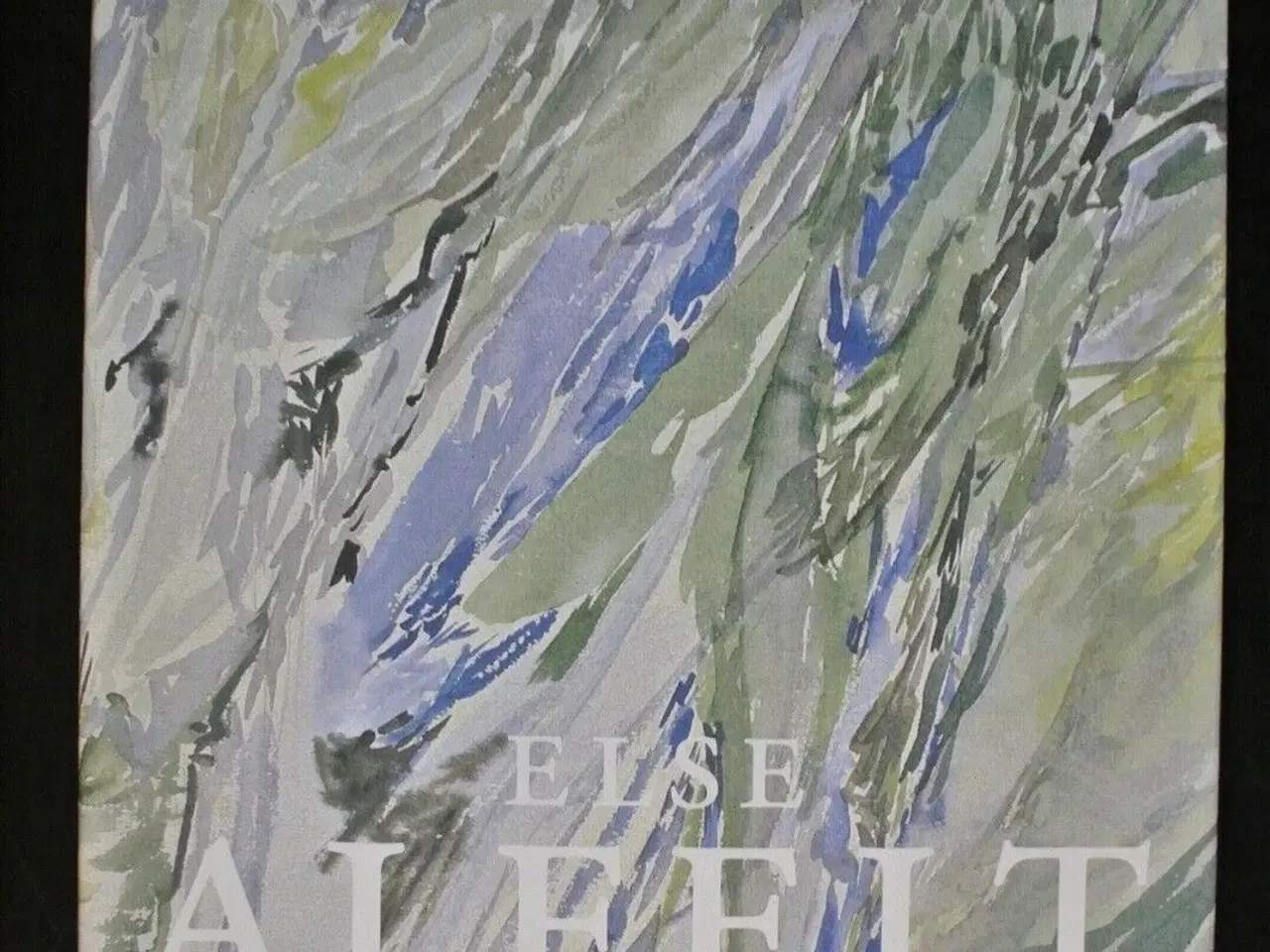 Billede 1 - else alfelt, red. af jacob thage, emne: kunst 