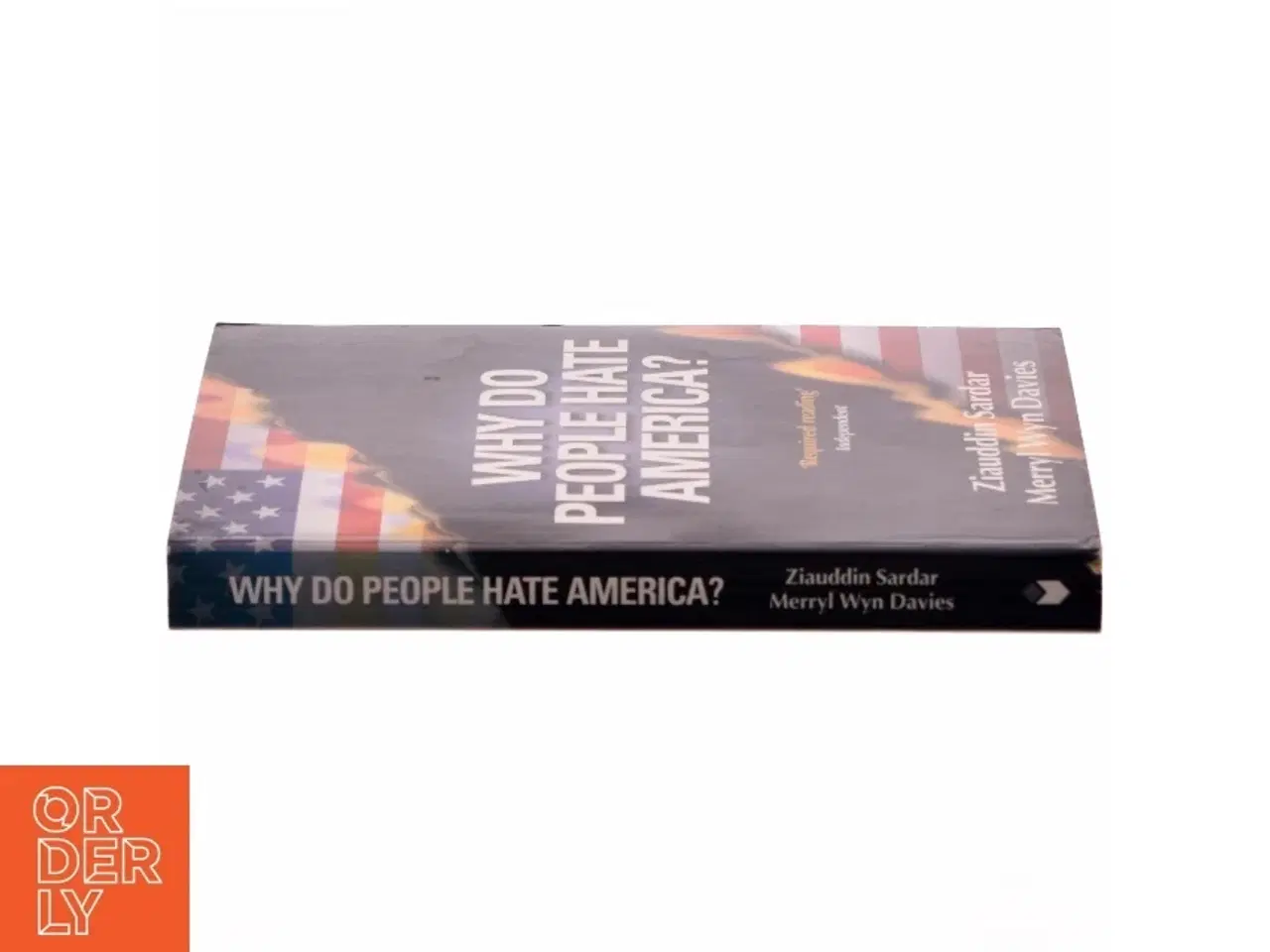 Billede 2 - 'Why do people hate America?' By Ziauddin Sardar and Merryl Wyn Davies (bog)