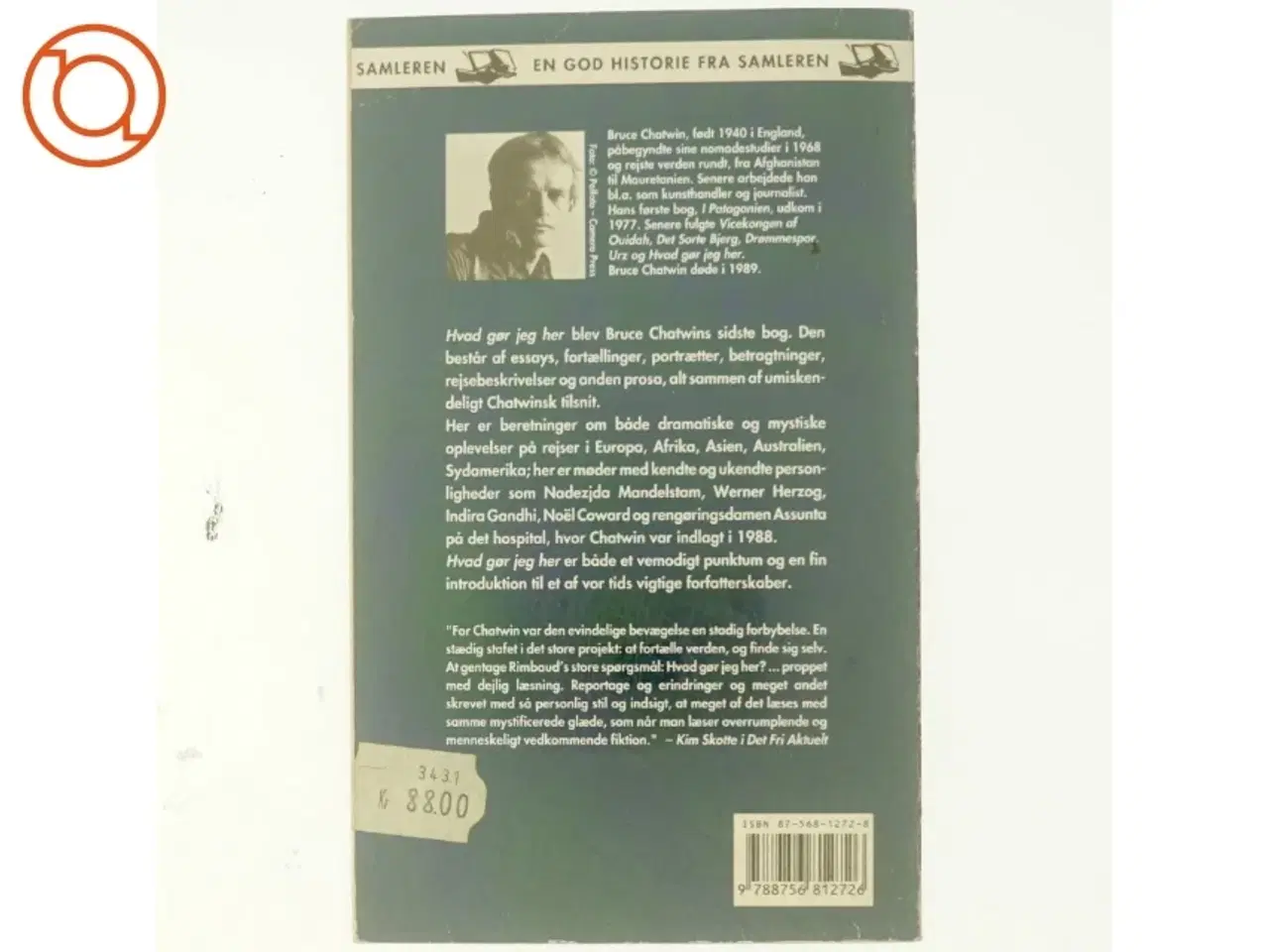 Billede 3 - Hvad gør jeg her af Bruce Chatwin (Bog)