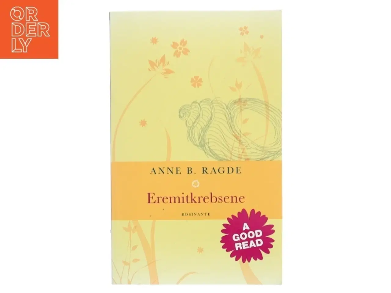 Billede 1 - Eremitkrebsene : roman af Anne B. Ragde (Bog)