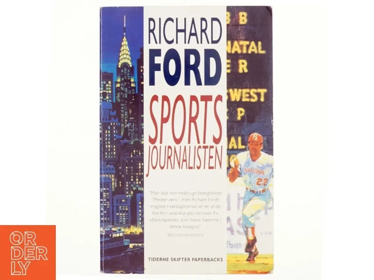 Billede 1 - Sportsjournalisten : roman af Richard Ford (Bog)