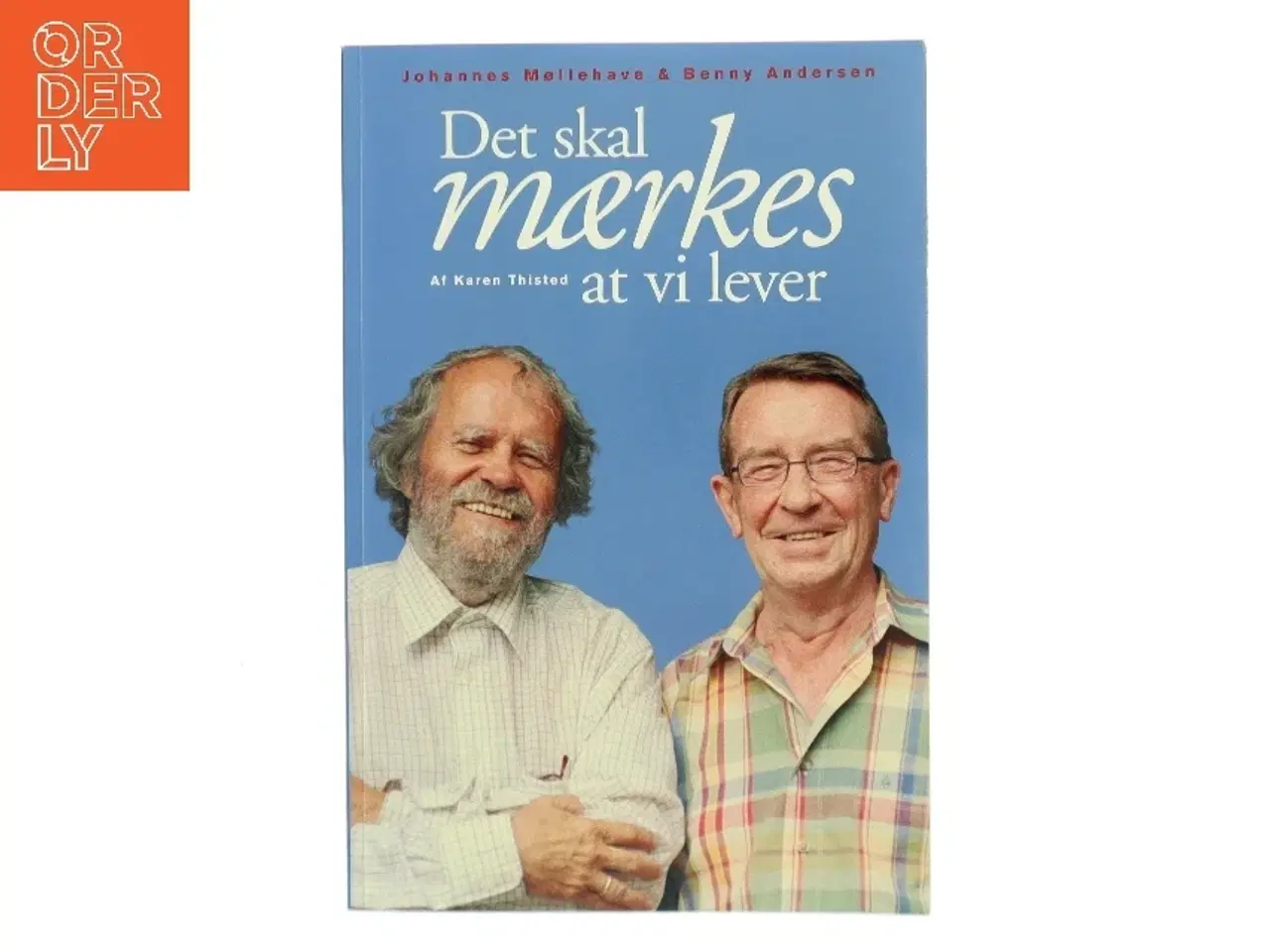 Billede 1 - Det skal mærkes at vi lever (Bog)