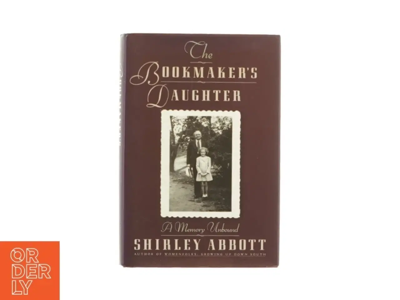 Billede 1 - Bookmaker&#39;s daugter af Shirley Abbott (Bog)