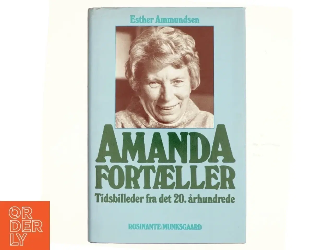 Billede 1 - Amanda fortæller af Esther Ammundsen (bog)