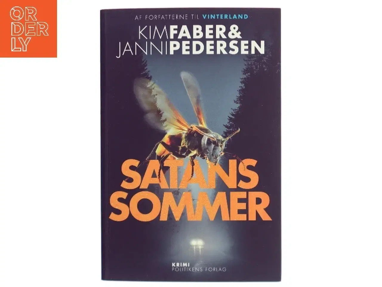 Billede 1 - Satans sommer : krimi af Kim Faber (Bog)