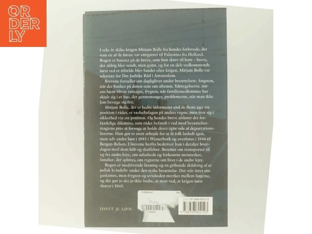 Billede 3 - Nu skal du høre, hvordan en dag går her : dagbogsbreve fra Amsterdam, Westerbork og Bergen-Belsen af Mirjam Bolle (Bog)