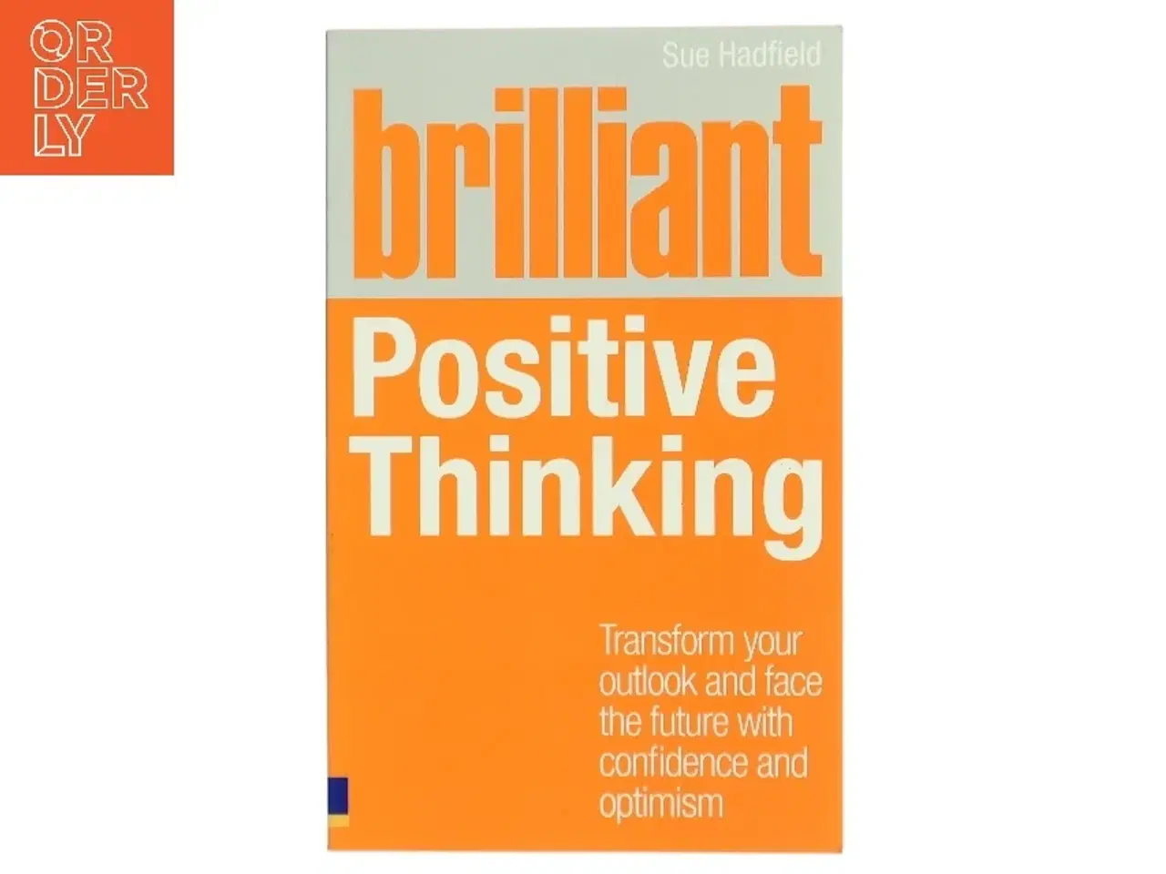 Billede 1 - Selvhjælpsbog 'Brilliant Positive Thinking' fra Prentice Hall