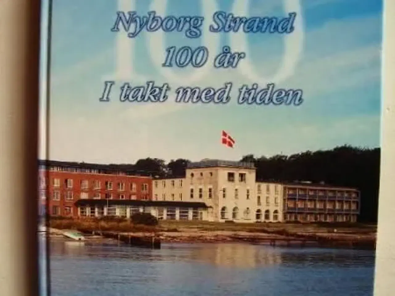 Billede 1 - Nyborg Strand 100 år i takt med tiden