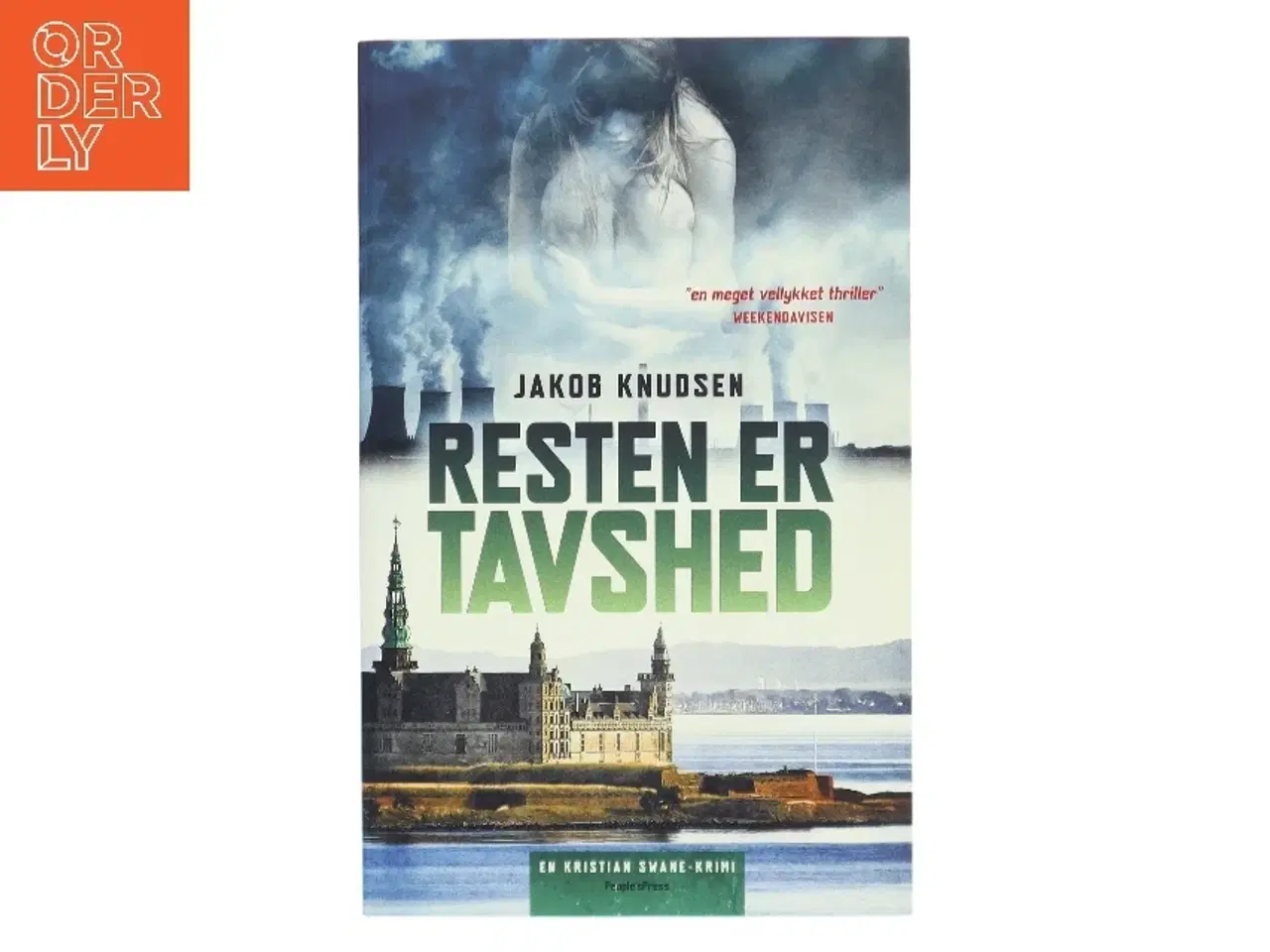 Billede 1 - Resten er tavshed : en Kristian Swane-krimi af Jakob Knudsen (f. 1969) (Bog)