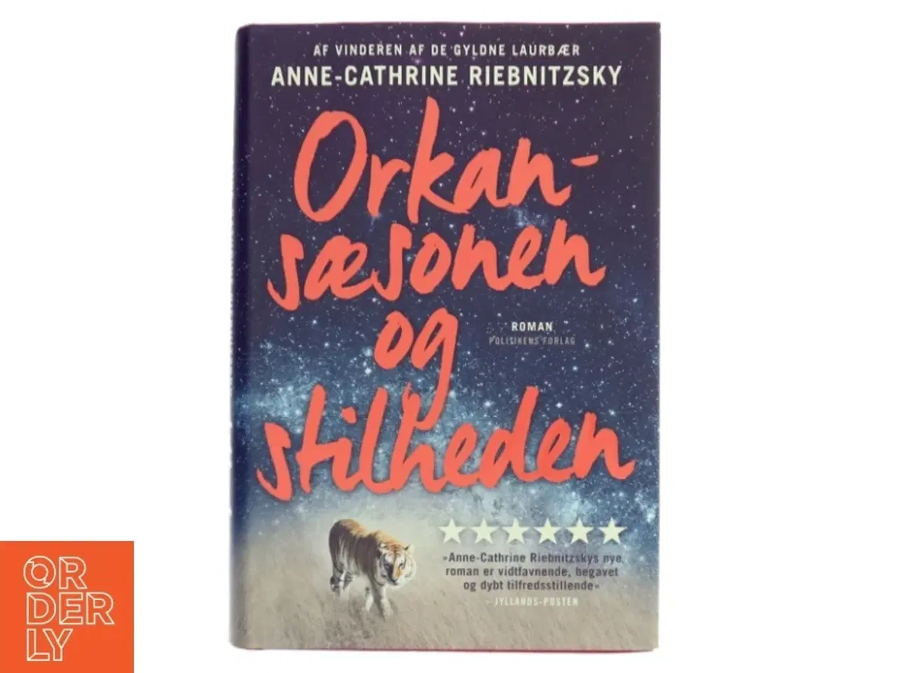 Billede 1 - Orkansæsonen og stilheden af Anne-Cathrine Riebnitzsky (Bog)