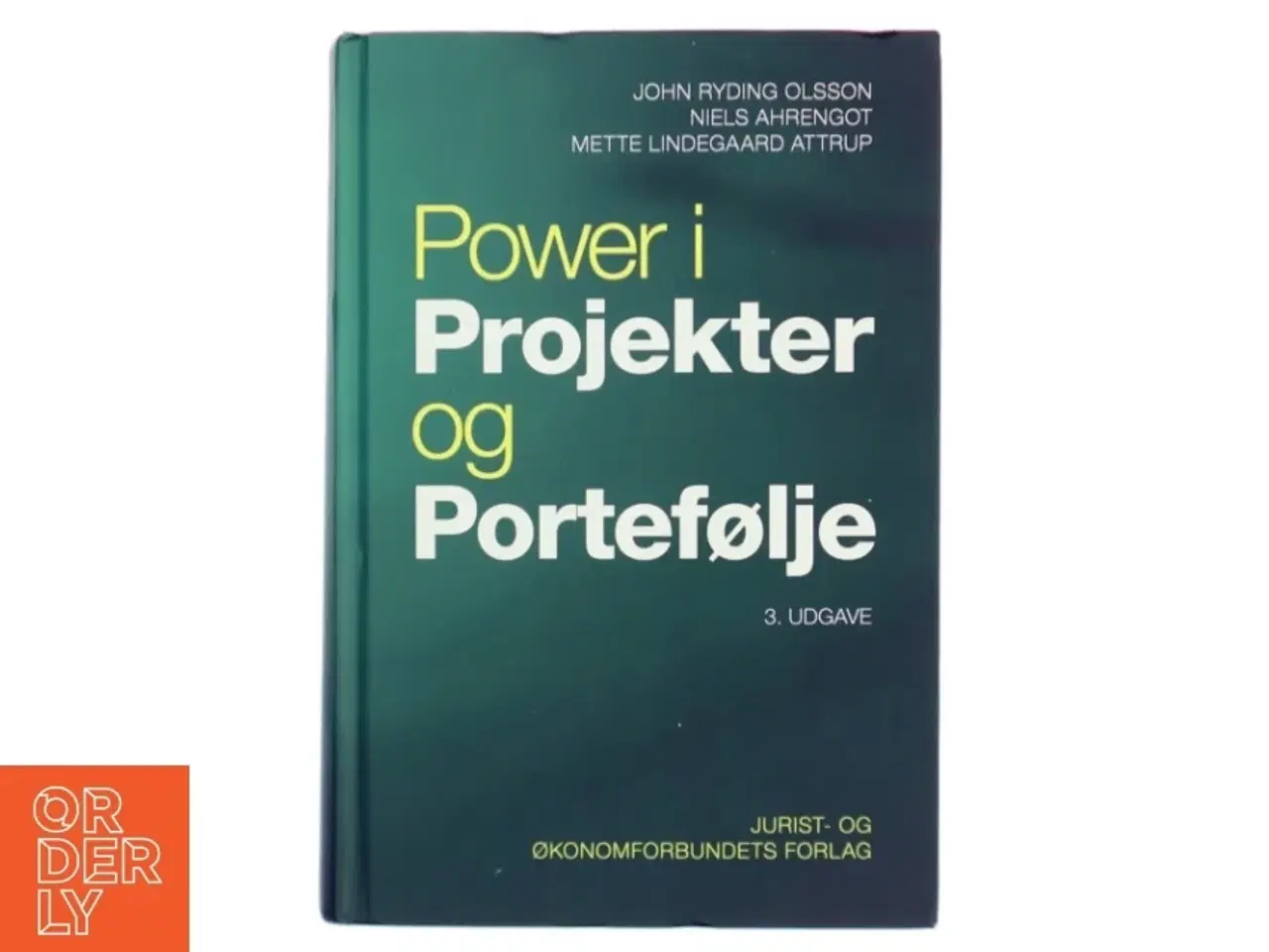 Billede 1 - Power i projekter og portefølje af Niels Ahrengot (Bog)