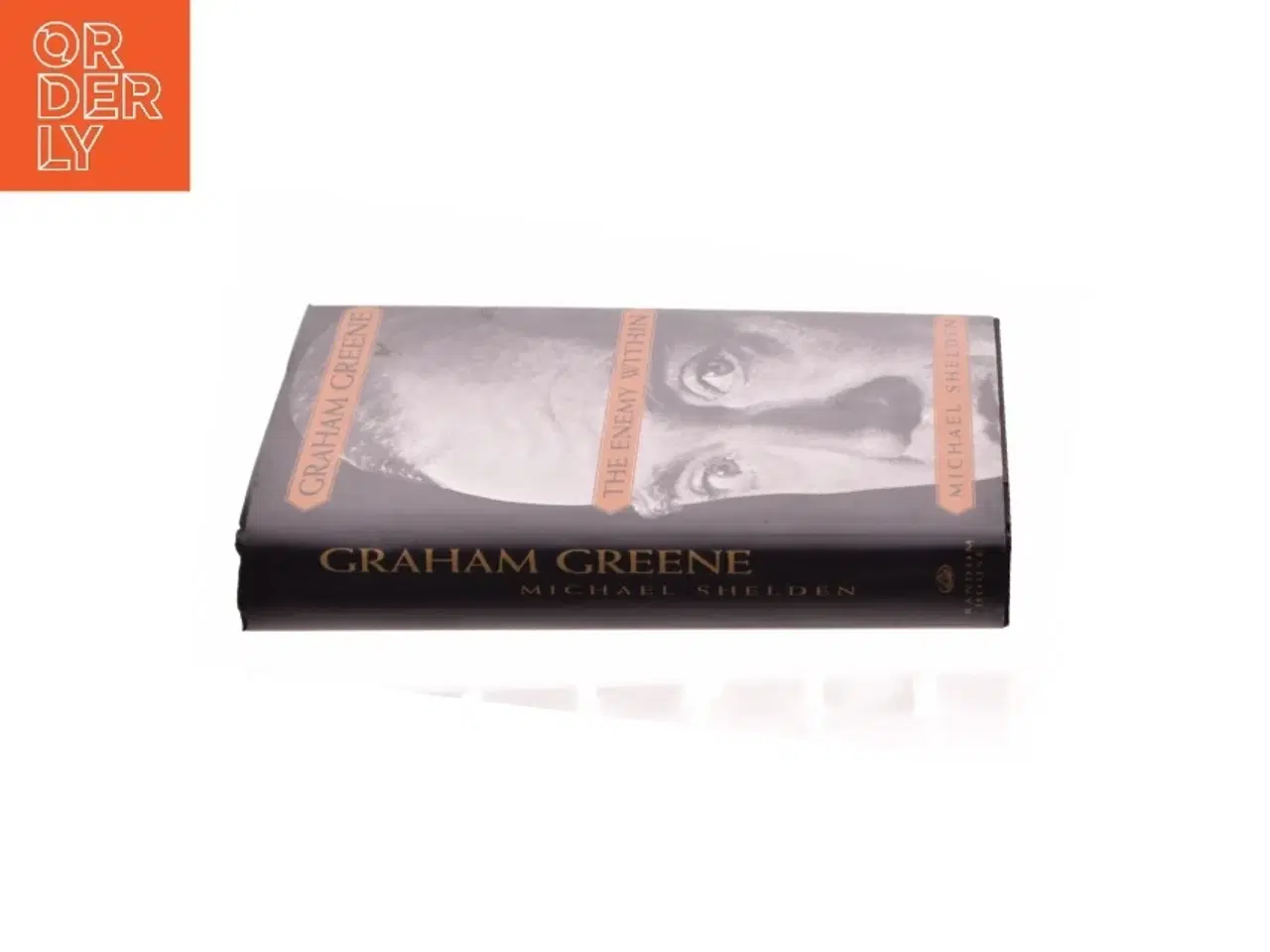 Billede 2 - Graham Greene : the Enemy Within by Michael Shelden af Michael Shelden (Bog)