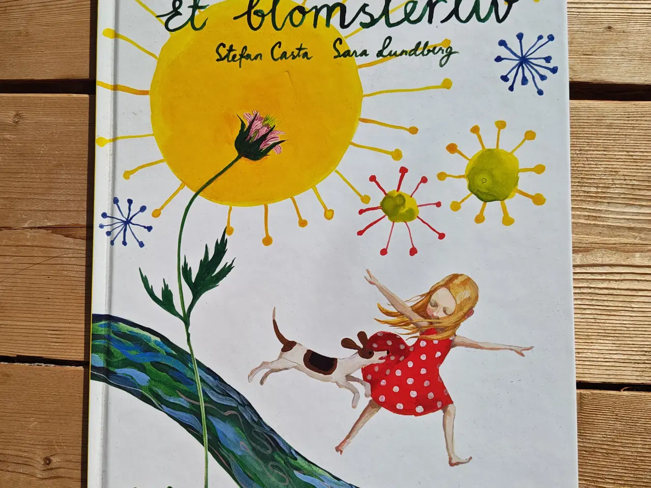 Billede 1 - Et blomster liv BOG - Stefan Casta & Sara Lundberg