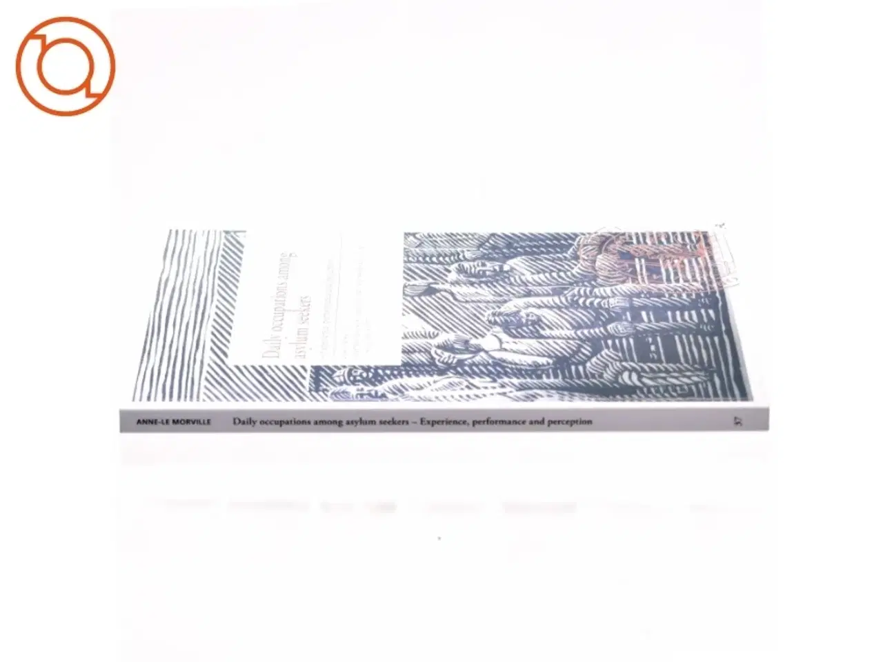 Billede 2 - Daily occupations among asylum seekers by AL Morville