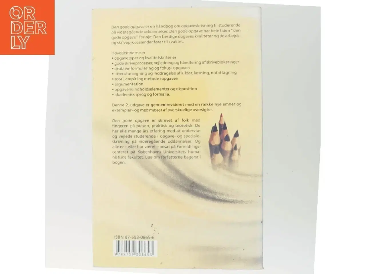 Billede 3 - Den gode opgave : opgaveskrivning på videregående uddannelser (Bog)