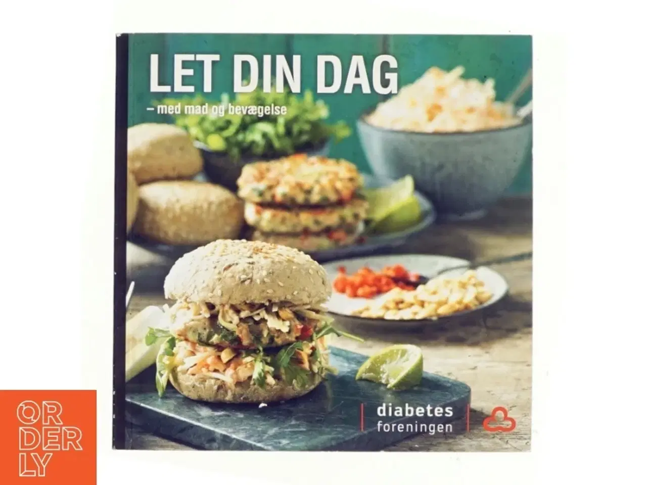 Billede 1 - Let din dag - med mad og bevægelse (Bog)