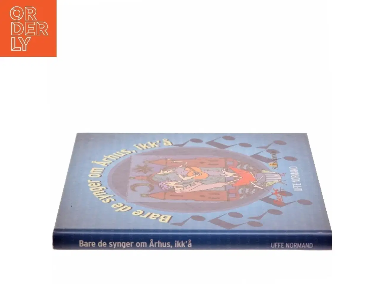 Billede 2 - Bare de synger om Århus, ikk'å : en rytmisk registrant : Uffe Normand og Århus Stiftstidende præsenterer sange fra den rytmisk