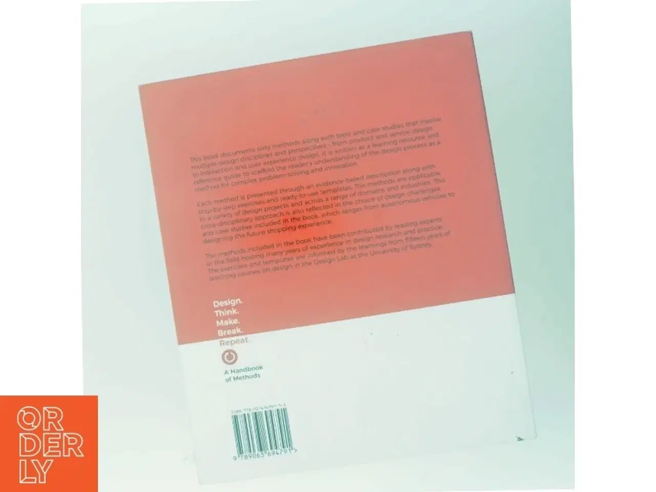 Billede 3 - Design. Think. Make. Break. Repeat : a handbook of methods af Martin Tomitsch (Bog)