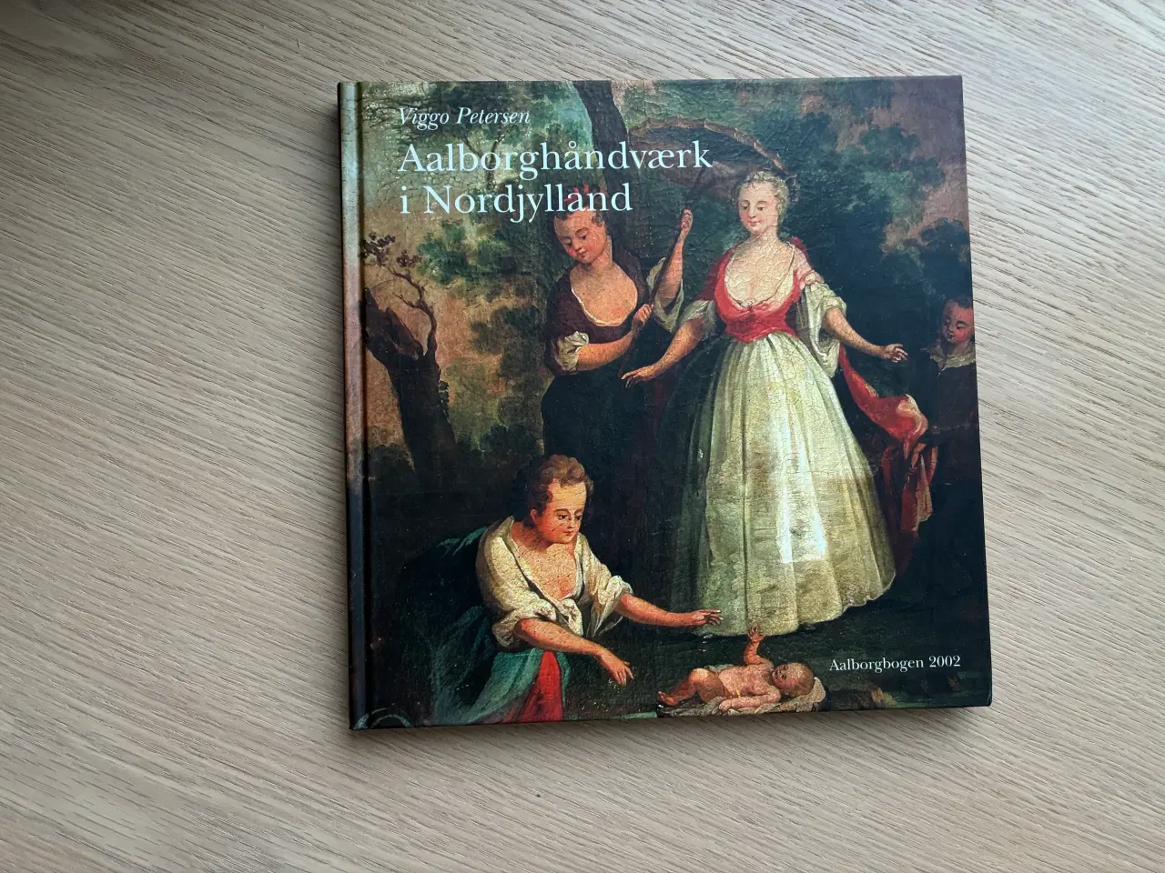 Billede 1 - Aalborghåndværk i Nordjylland - Aalborgbogen 2002