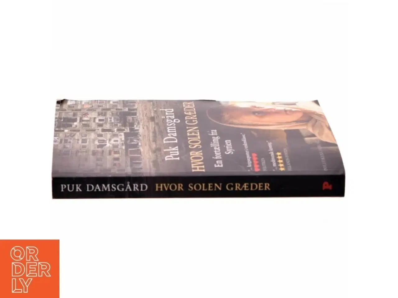 Billede 2 - Hvor solen græder - en fortælling fra Syrien af Puk Damsgård Andersen (Bog)