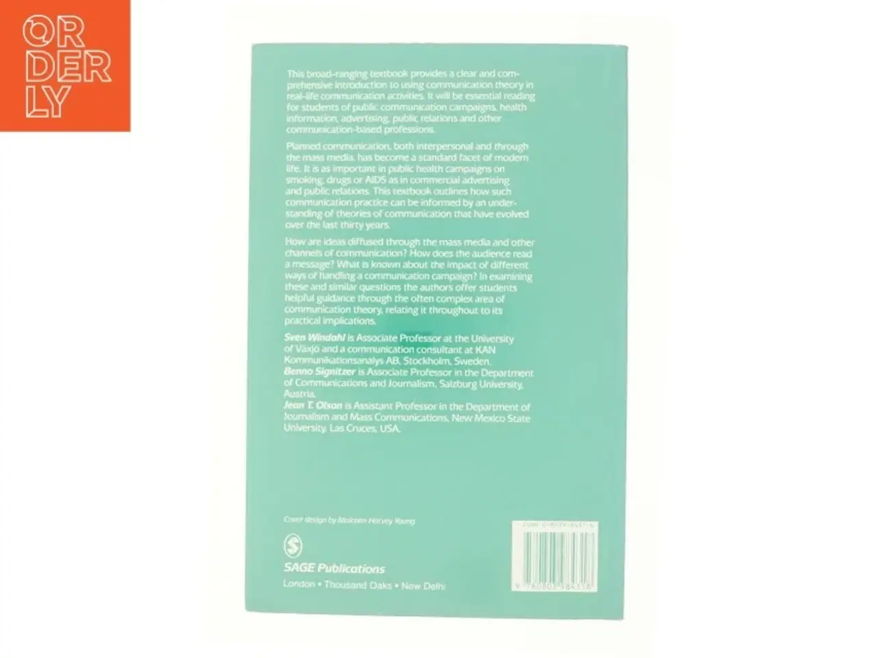 Billede 2 - Using Communication Theory af Sven, Olson, Jean T., Signitzer, Benno Windahl (Bog)
