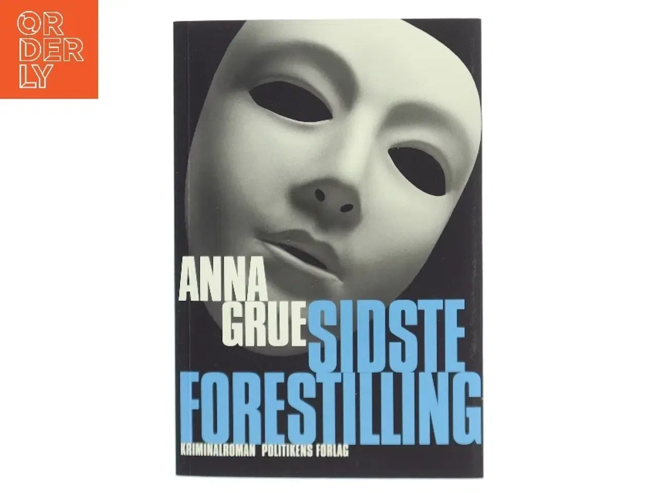 Billede 1 - Sidste forestilling af Anna Grue (Bog)