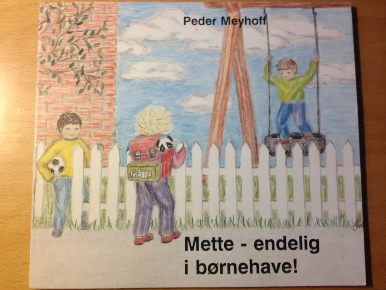 Billede 1 - Mette - endelig i børnehave af P Meyhoff