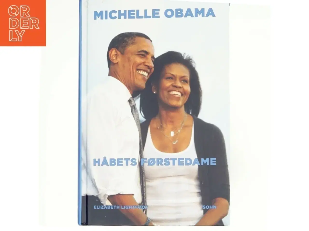 Billede 1 - Michelle Obama - håbets førstedame af Elizabeth Lightfoot (Bog)