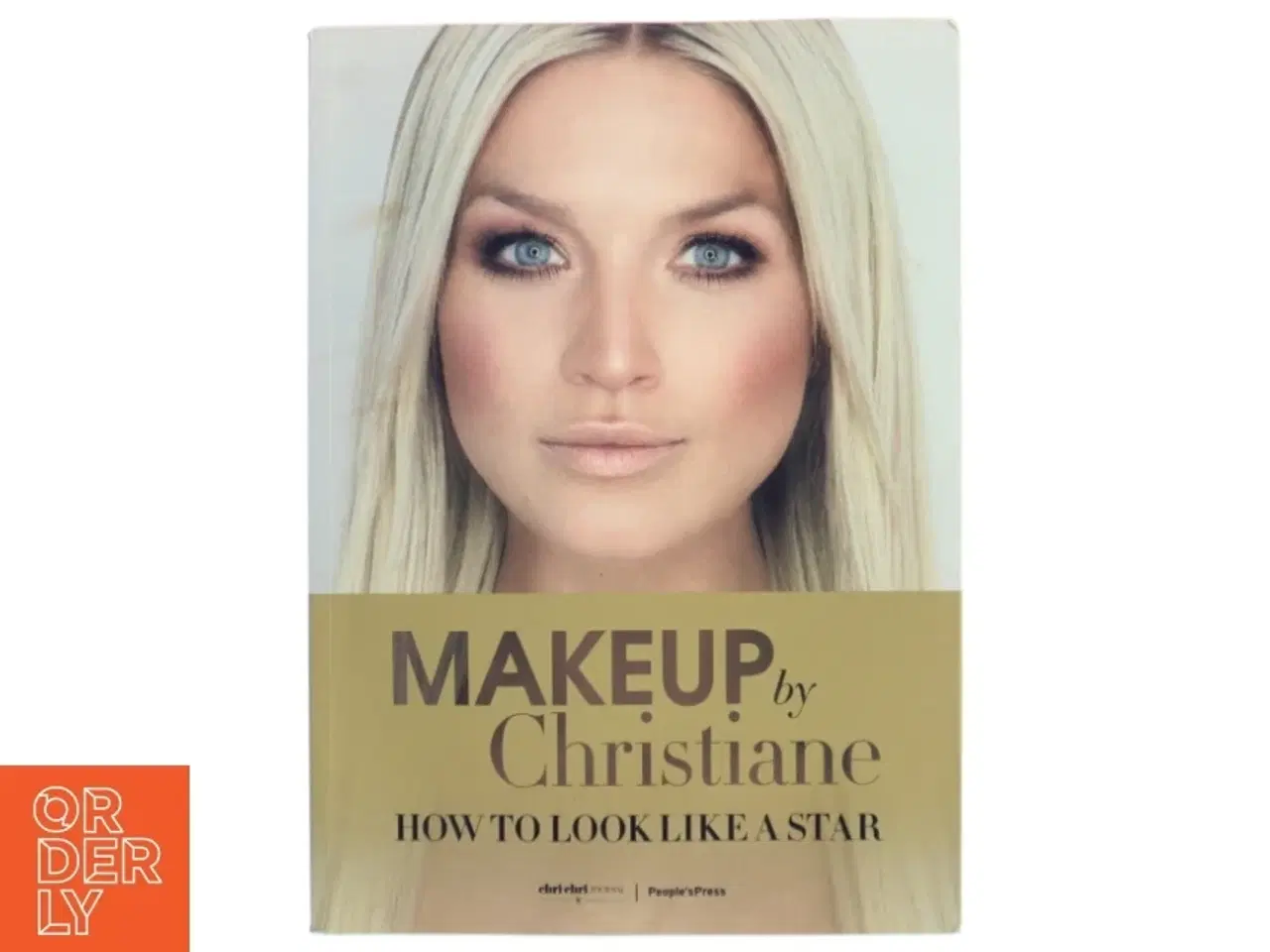 Billede 1 - Makeup by Christiane How to look like a star (Bog)