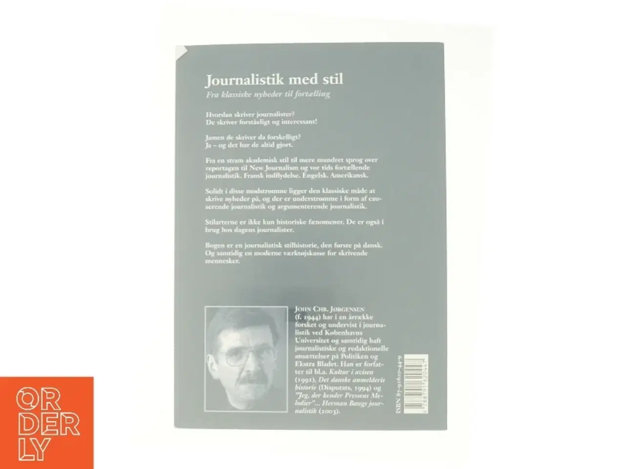 Billede 2 - Journalistik med stil af John Chr. Jørgensen (f. 1944) (Bog)