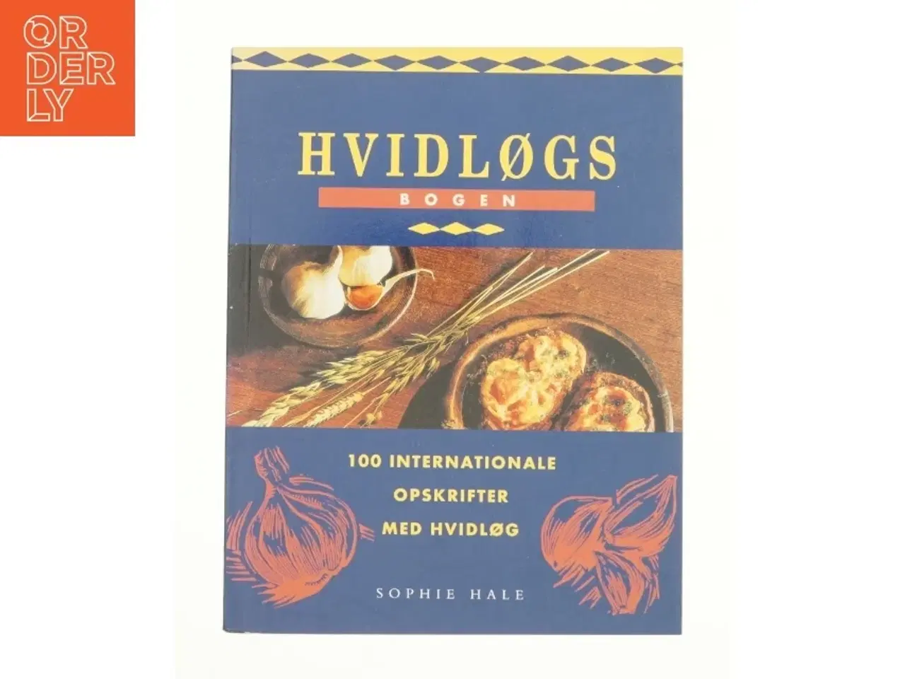 Billede 1 - Hvidløgsbogen af Sophie Hale (Bog)