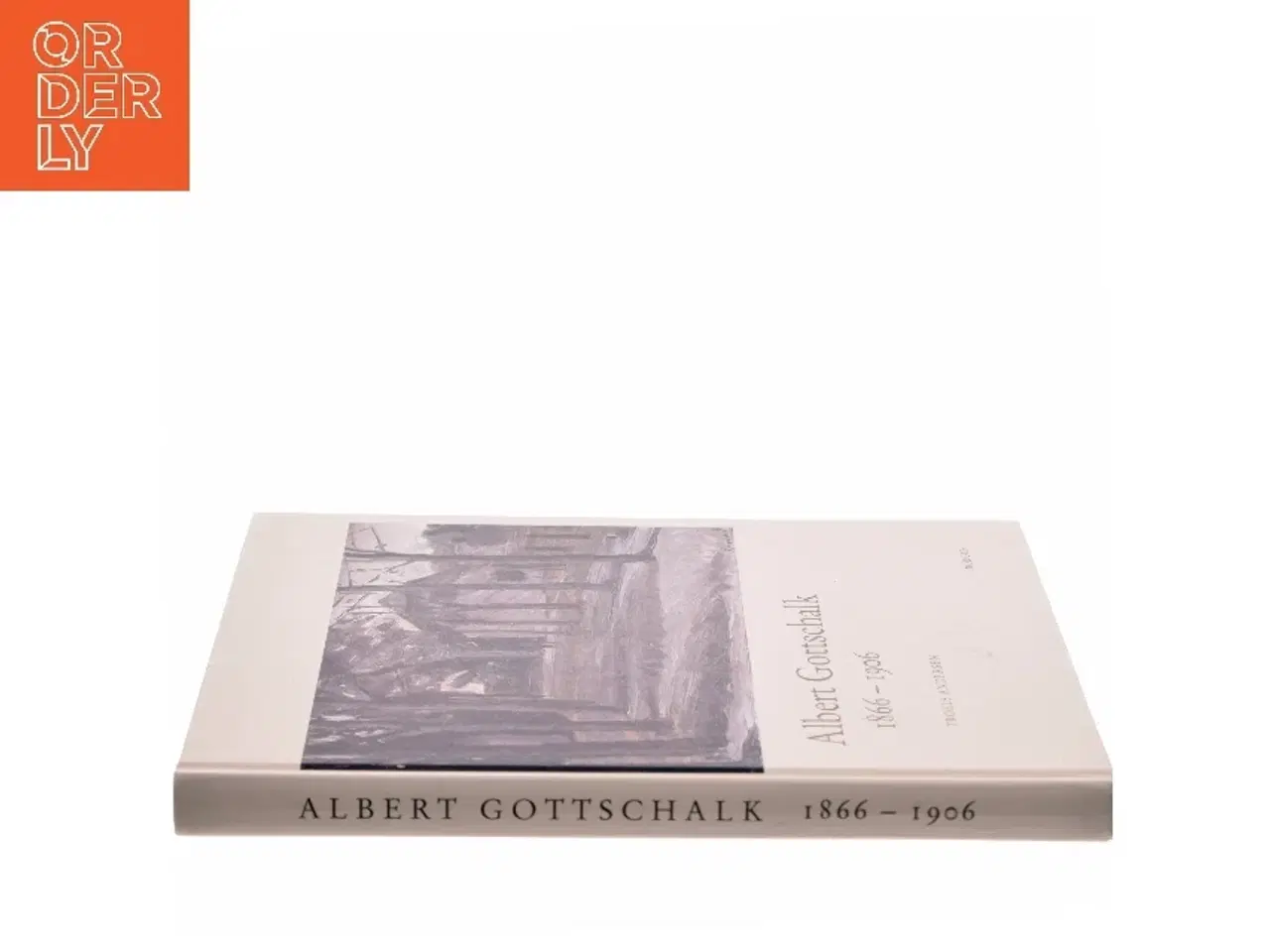 Billede 2 - Albert Gottschalk 1866 - 1906 af Troels Andersen (Bog)