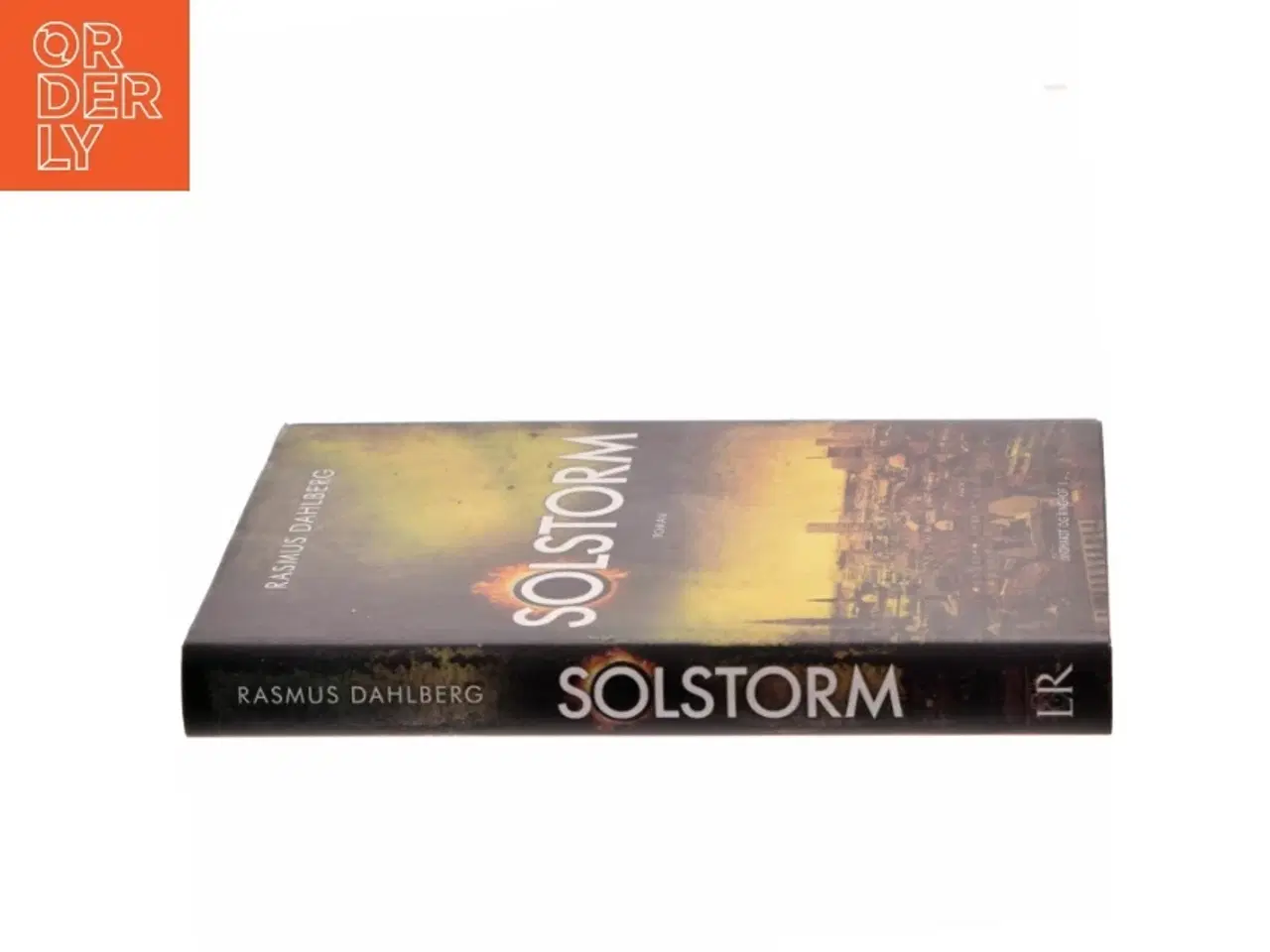 Billede 2 - Solstorm : roman af Rasmus Dahlberg (Bog)
