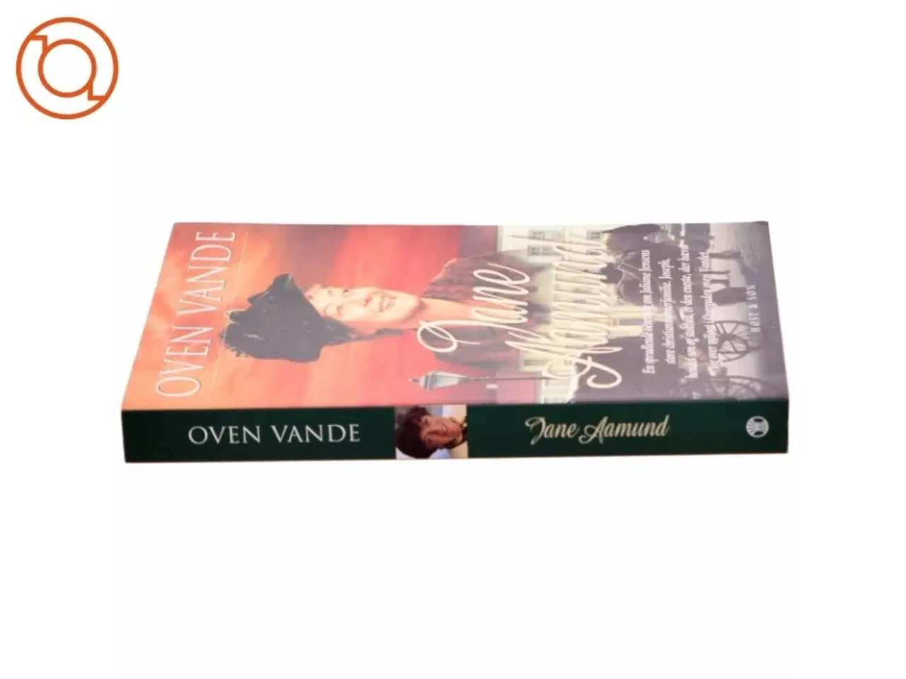 Billede 2 - Oven vande af Jane Aamund (Bog)