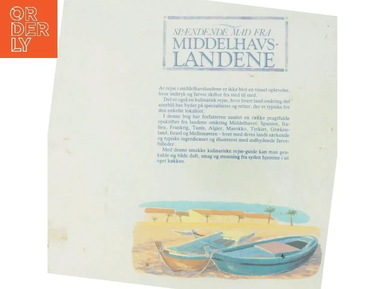 Billede 3 - Spændende Mad fra Middelhavslandene af Norma Miller (Bog)
