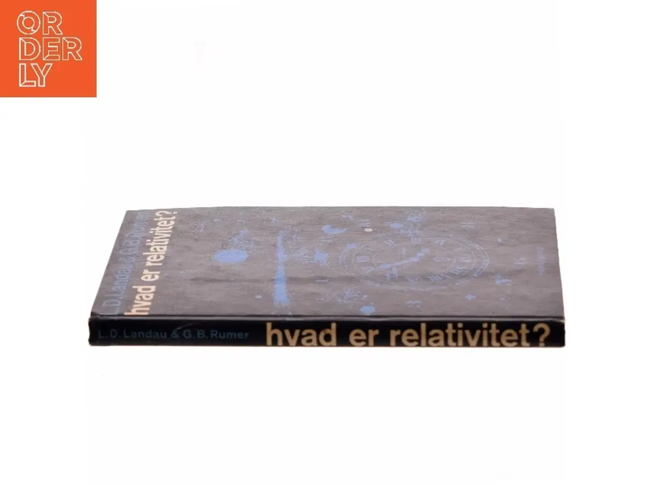 Billede 2 - Hvad er relativitet? af L.D. Landau (Bog)