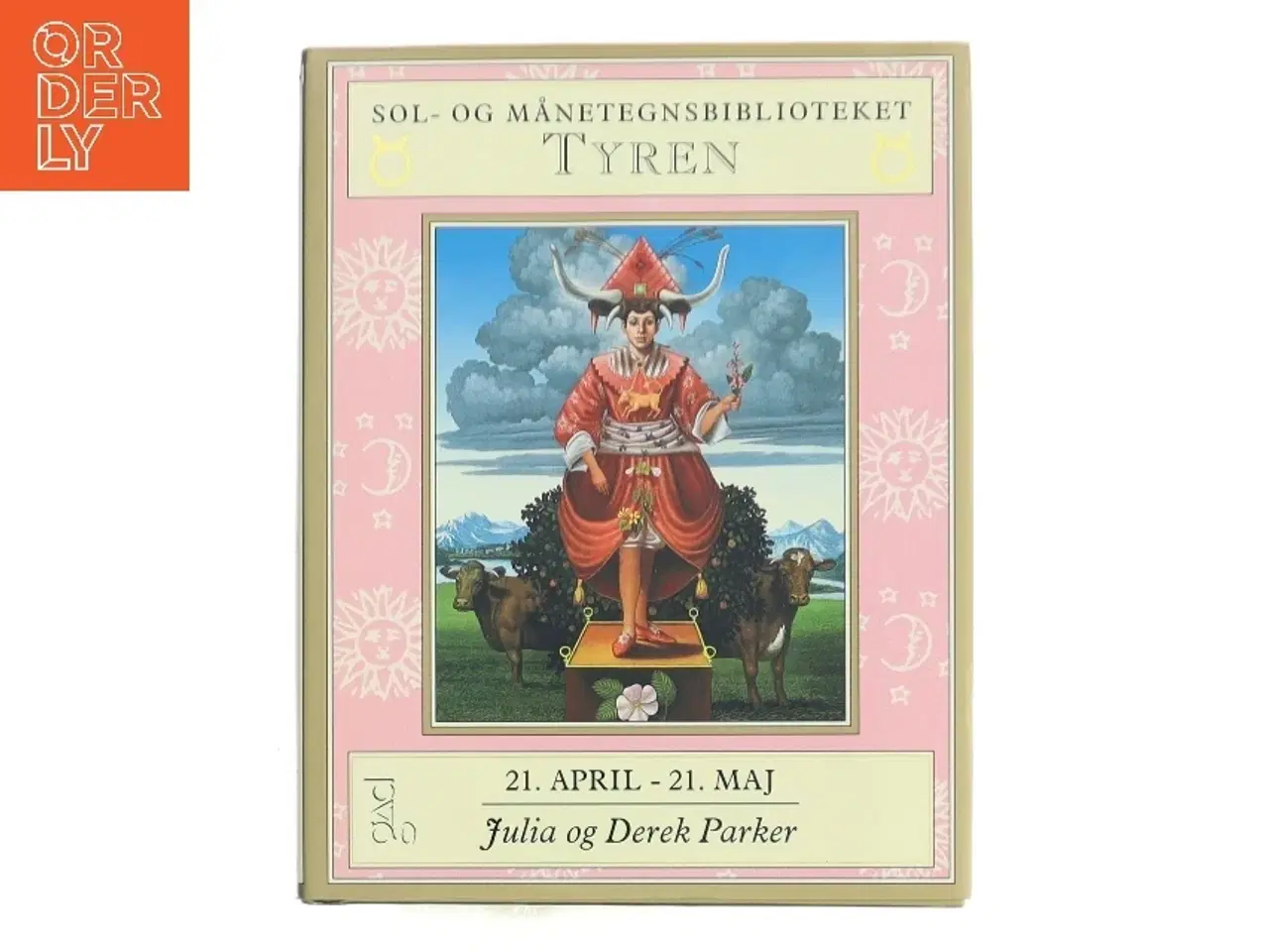 Billede 1 - Tyren : 21. april-21. maj af Julia og Derek Parker (Bog)