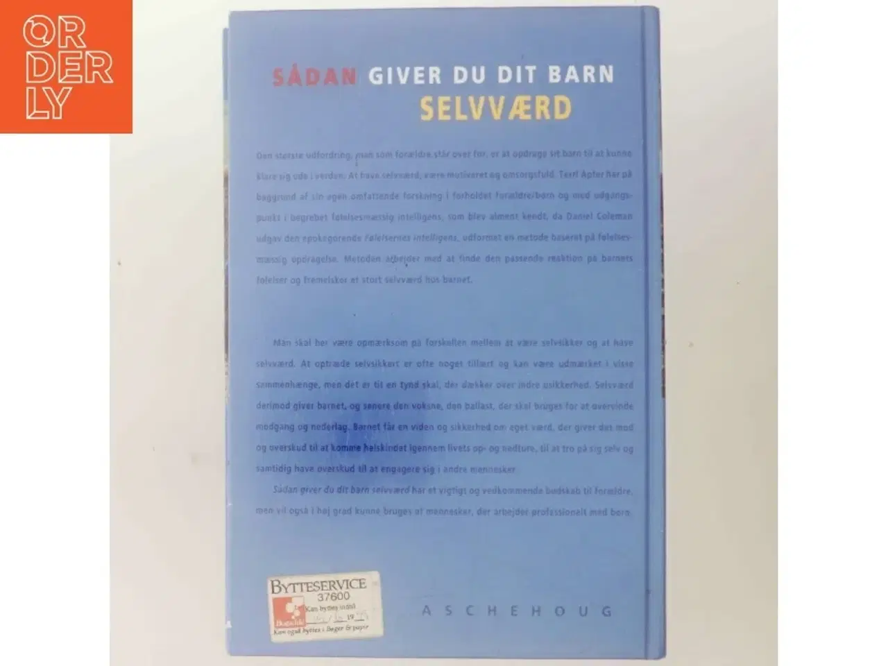 Billede 3 - Sådan giver du dit barn selvværd af Terri Apter (Bog)