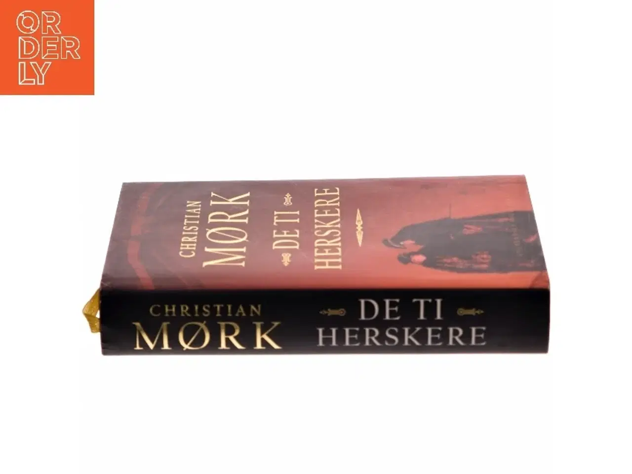 Billede 2 - De ti herskere : roman af Christian Mørk (Bog)