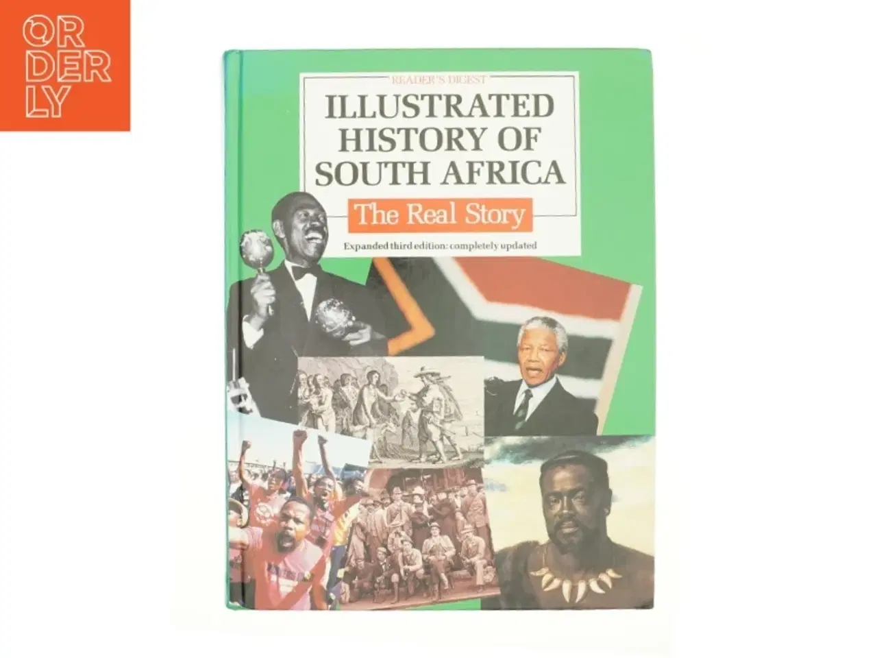 Billede 1 - Illustrated History of South Africa by Dougie, Reader&#39;s Digest Editors Oakes af Dougie Oakes (Bog)