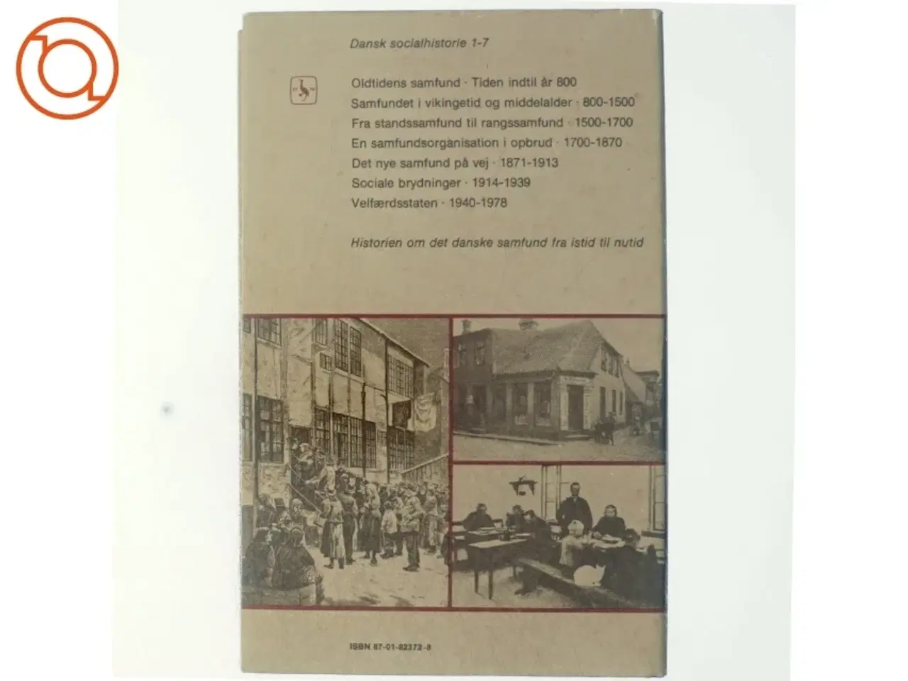 Billede 3 - Danmarks social historie (bind 5) - Det nye samfund (1871-1913)