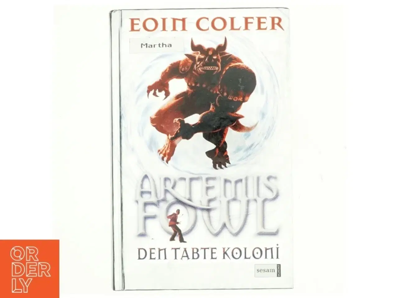 Billede 1 - Artemis Fowl, den tabte koloni af Eoin Colfer