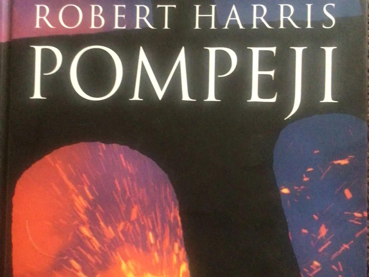 Billede 1 - Robert Harris : Pompeji