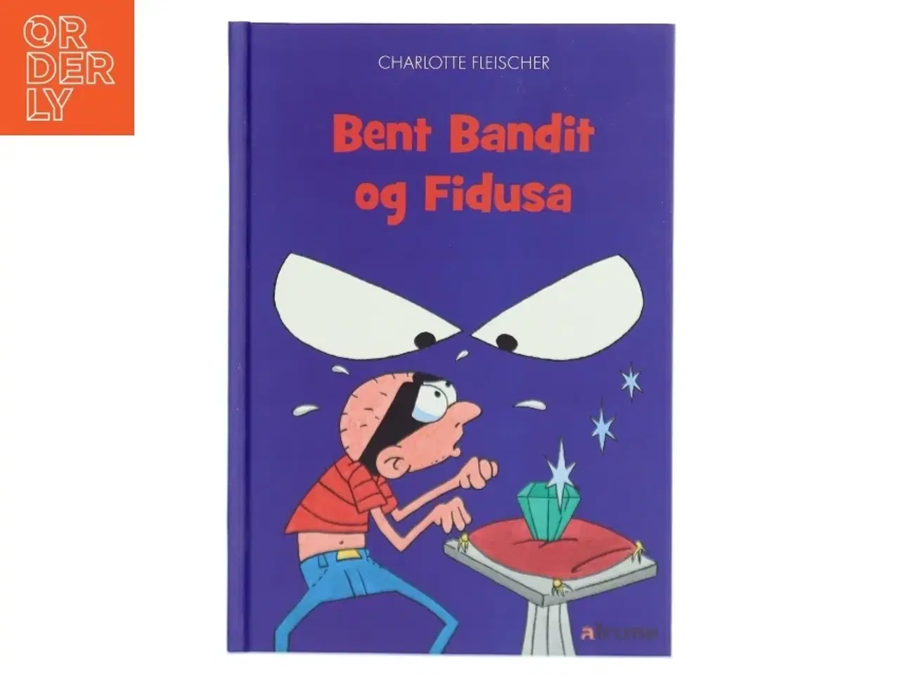 Billede 1 - Bent Bandit og Fidusa af Charlotte Fleischer (Bog)